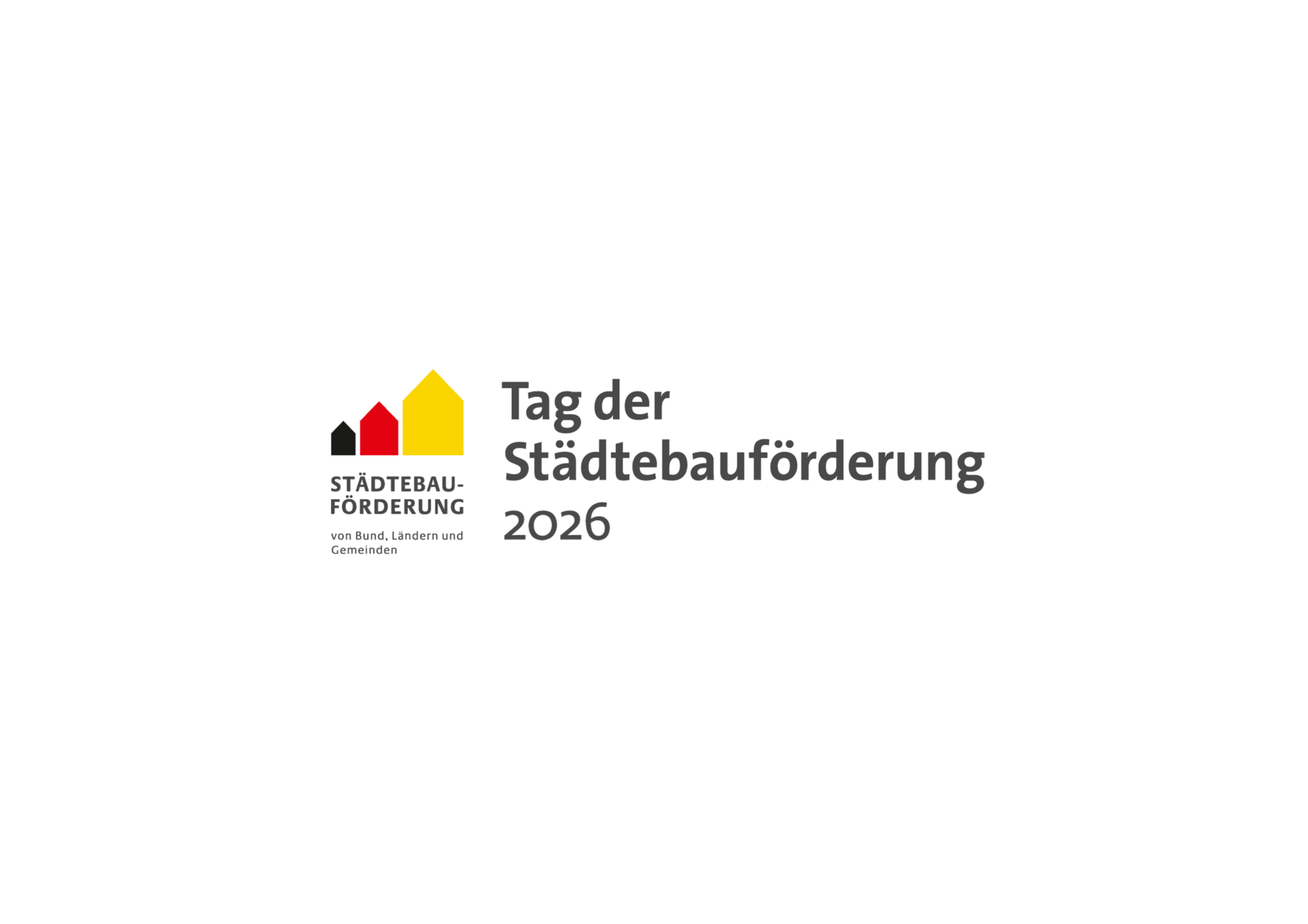 Grafik mit dem Logo der Städtebauförderung: drei stilisierte Häuser in Schwarz, Rot und Gelb sowie der Text „Tag der Städtebauförderung 2026“.