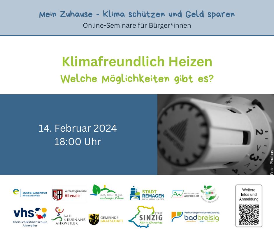 Neben dem Titel "Klimafreundlich Heizen, welche Möglichkeiten gibt es", wird das Datum der Onlineveranstaltung, 14. Februar 2024 18:00 Uhr, dargestellt. 